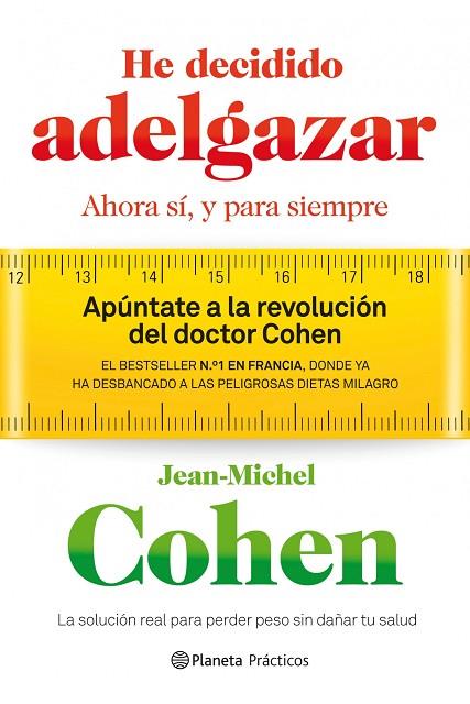 HE DECIDIDO ADELGAZAR. AHORA SI Y PARA SIEMPRE | 9788408109235 | COHEN,JEAN-MICHEL