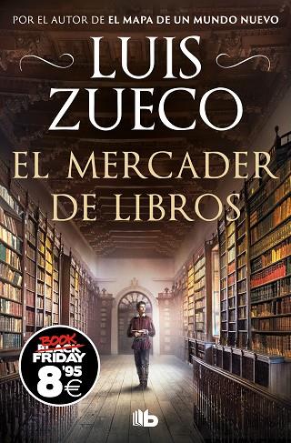 EL MERCADER DE LIBROS | 9788413148564 | ZUECO, LUIS