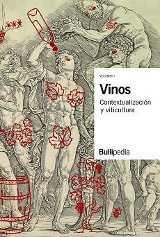 VINOS. CONTEXTUALIZACION Y VITICULTURA. VOLUMEN 1 | 9788409059935 | ADRIA, FERRAN