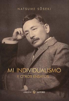 MI INDIVIDUALISMO Y OTROS ENSAYOS | 9788419035097 | SOSEKI, NATSUME