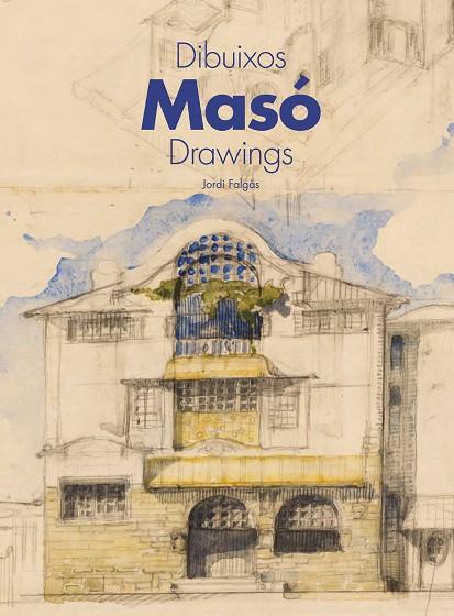 MASÓ DIBUIXOS. DRAWINGS | 9788412754841 | FALGÀS CASANOVAS, JORDI