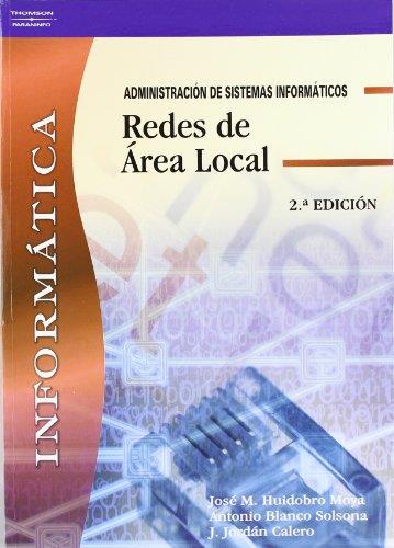 REDES DE AREA LOCAL | 9788497324892 | BLANCO SOLSONA,ANTONIO HUIDOBRO MOYA,JOSE MANUEL JORDAN CALERO,J.