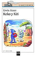 KOKO Y KIRI | 9788434881815 | MOSER,ERWIN