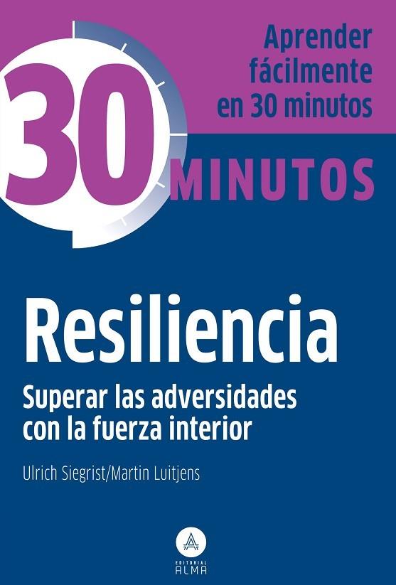 RESILIENCIA. SUPERAR LAS ADVERSIDADES | 9788415618164 | SIEGRIST,ULRICH LUITJENS,MARTIN