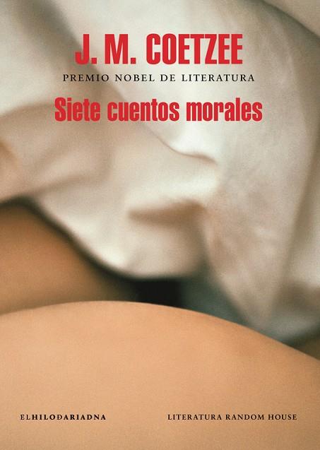 SIETE CUENTOS MORALES | 9788439734666 | COETZEE,J.M.(NOBEL LITERATURA 2003)