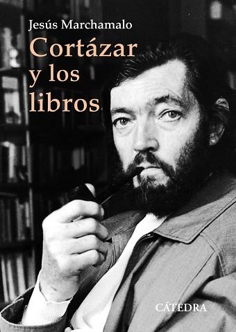 CORTÁZAR Y LOS LIBROS | 9788437644783 | MARCHAMALO, JESÚS