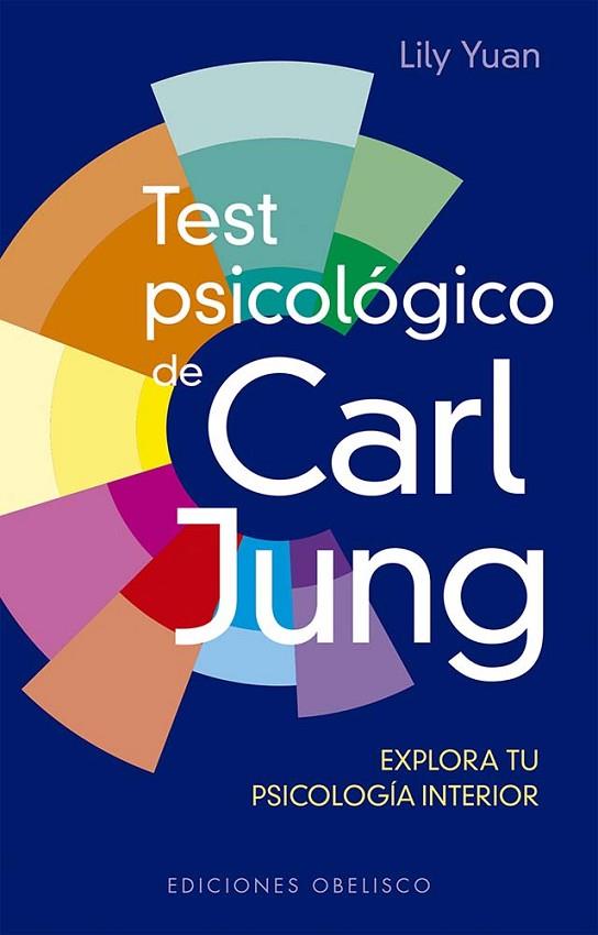 TEST PSICOLÓGICO DE CARL JUNG + CARTAS | 9788411721363 | YUAN, LILY