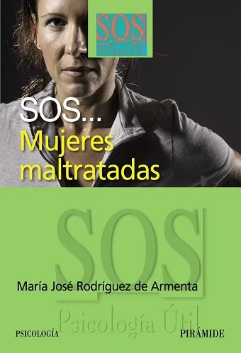 MUJERES MALTRATADAS | 9788436821994 | RODRIGUEZ DE ARMENTA,Mª JOSE