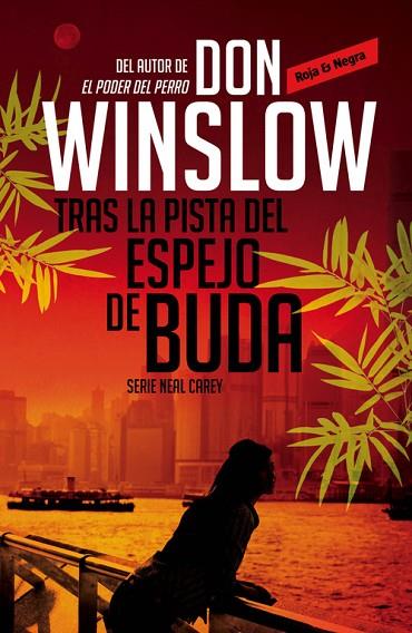 TRAS LA PISTA DEL ESPEJO DE BUDA | 9788439726784 | WINSLOW,DON