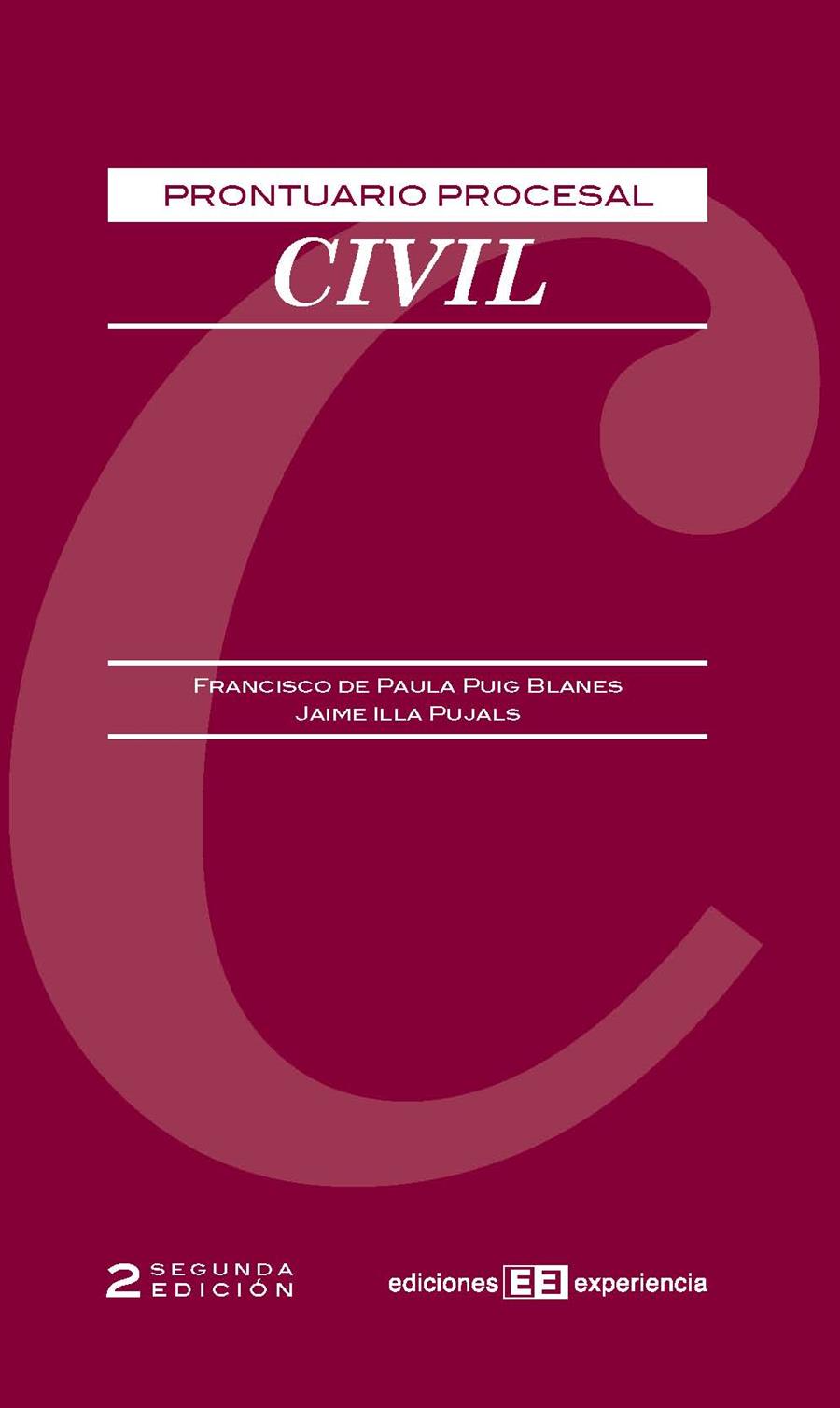 PRONTUARIO PROCESAL CIVIL | 9788415179306 | PAULA PUIG BLANES,FRANCISCO DE ILLA PUJALS,JAIME