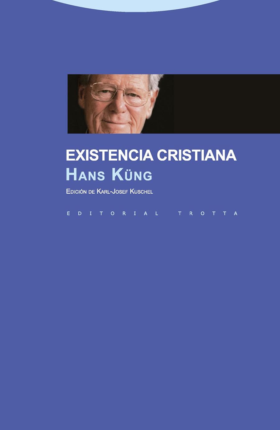 EXISTENCIA CRISTIANA | 9788498792676 | KUNG,HANS
