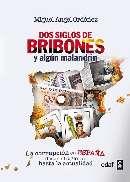 DOS SIGLOS DE BRIBONES Y ALGUN MALANDRIN | 9788441434271 | ORDOÑEZ,MIGUEL ANGEL