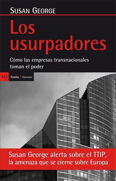 USURPADORES. COMO LAS EMPRESAS TRANSNACIONALES TOMAN EL PODER | 9788498886429 | GEORGE,SUSAN