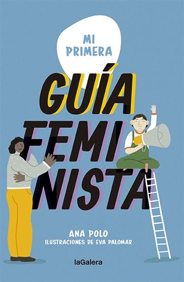 MI PRIMERA GUÍA FEMINISTA | 9788424671662 | POLO, ANA