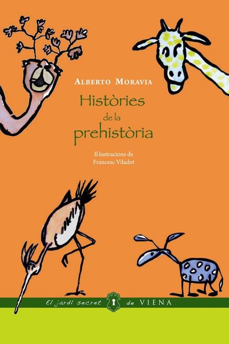 HISTORIES DE LA PREHISTORIA | 9788483305539 | MORAVIA,ALBERTO