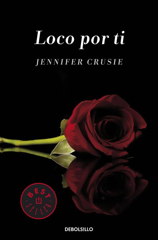 LOCO POR TI | 9788490325728 | CRUSIE,JENNIFER