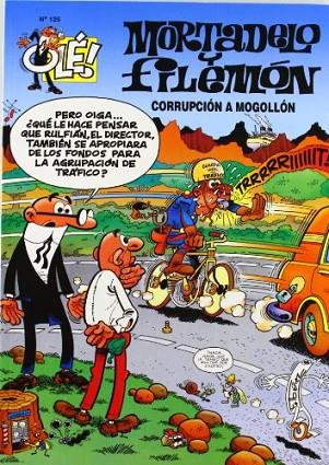 MORTADELO Y FILEMON CORRUPCION A MOGOLLON | 9788440667090 | IBAÑEZ,FRANCISCO