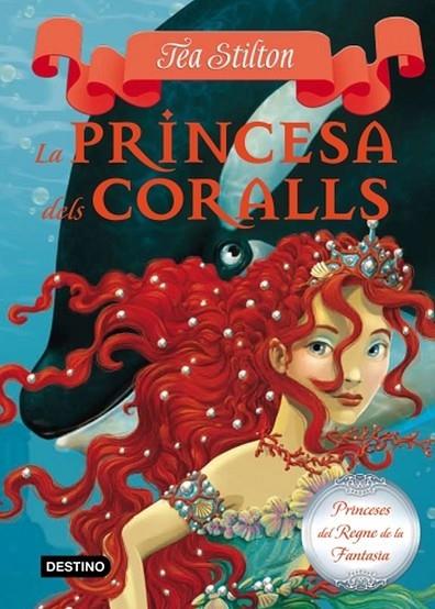 PRINCESA DELS CORALLS | 9788499324753 | STILTON,TEA