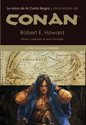 REINA DE LA COSTA NEGRA Y OTROS RELATOS DE CONAN | 9788437630618 | HOWARD,ROBERT E.