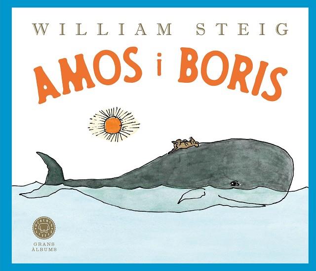 AMOS I BORIS | 9788410025899 | STEIG, WILLIAM