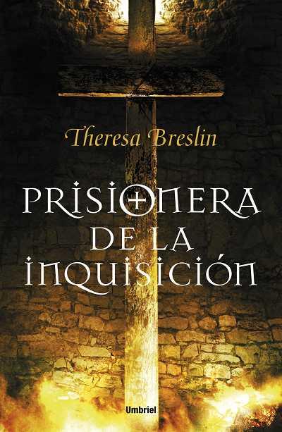 PRISIONERA DE LA INQUISICION | 9788492915057 | BRESLIN,THERESA