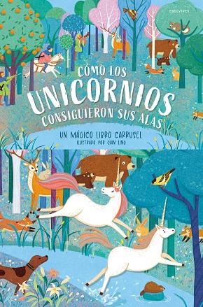 CÓMO LOS UNICORNIOS CONSIGUIERON SUS ALAS (UN MÁGICO LIBRO CARRUSEL) | 9788414061367 | QIAN LING