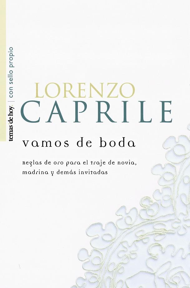 VAMOS DE BODA | 9788484602644 | CAPRILE,LORENZO