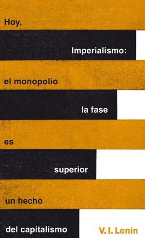 IMPERIALISMO LA FASE SUPERIOR DEL CAPITALISMO | 9788430601127 | LENIN,VLADIMIR