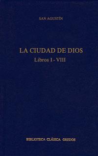 CIUDAD DE DIOS,LIBROS I-VIII | 9788424928834 | SAN AGUSTIN