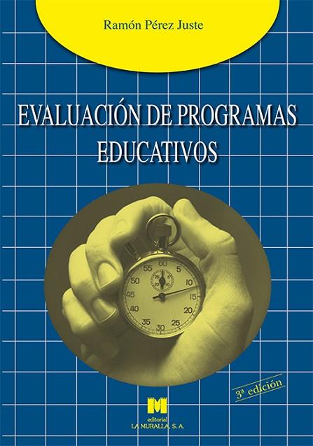 EVALUACION DE PROGRAMAS EDUCATIVOS | 9788471337559 | PEREZ JUSTE,RAMON