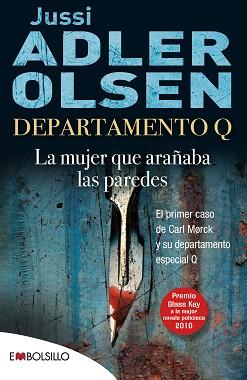 MUJER QUE ARAÑABA LAS PAREDES. LOS CASOS DEL DEPARTAMENTO Q 1 | 9788415140412 | ADLER-OLSEN,JUSSI