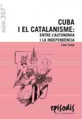 CUBA I EL CATALANISME: ENTRE L,AUTONOMIA I LA INDEPENDENCIA | 9788423207831 | COSTA,LLUIS