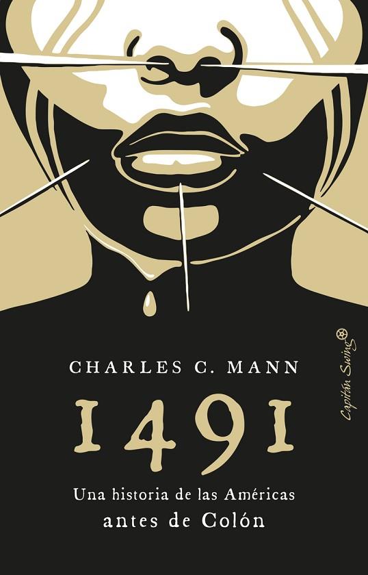 1491. UNA HISTORIA DE LAS AMÉRICAS ANTES DE COLÓN | 9788412497779 | MANN, CHARLES C.