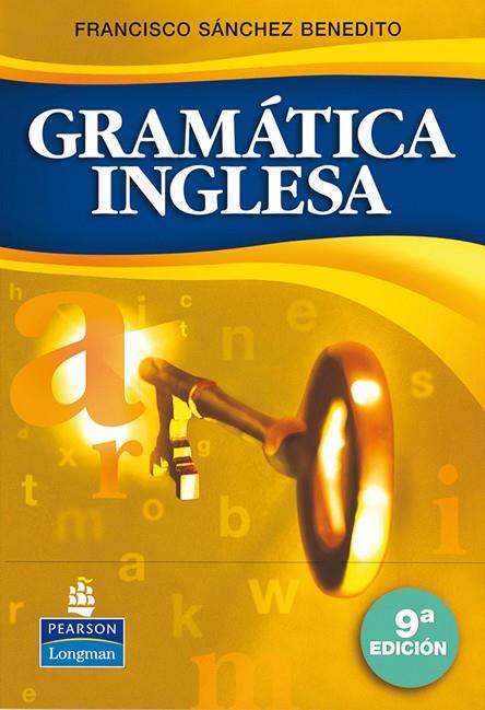 GRAMATICA INGLESA | 9788498371130 | SANCHEZ BENEDITO,FRANCISC