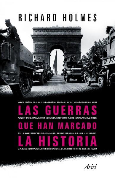 GUERRAS QUE HA MARCADO LA HISTORIA | 9788434413351 | HOLMES,RICHARD