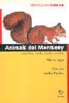 ANIMALS DEL MONTSENY. MAMIFERS OCELLS REPTILS I AMFIBIS | 9788473066587 | VIGO ANGLADA,MARTA