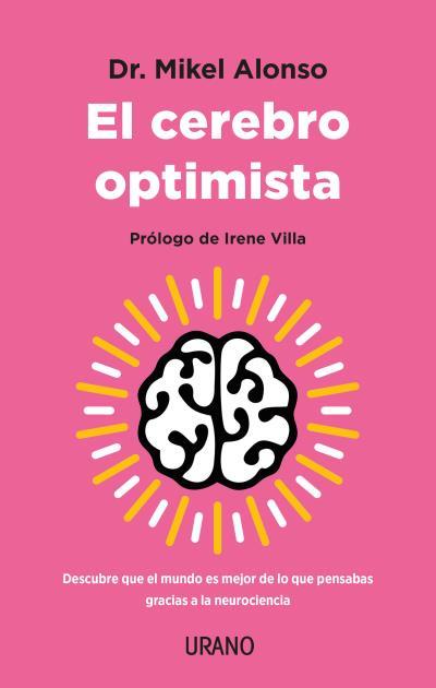 EL CEREBRO OPTIMISTA | 9788417694999 | ALONSO, MIKEL