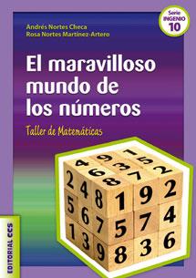 MARAVILLOSO MUNDO DE LOS NUMEROS. TALLER DE MATEMATICAS | 9788490230978 | NORTES CHECA,ANDRES NORTES MARTINEZ-ARTERO,ROSA