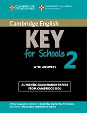 KEY FOR SCHOOLS 2 WITH ANSWERS CAMBRIDGE ENGLISH | 9781107603141 | CAMBRIDGE ESOL