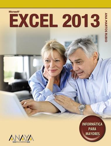 EXCEL 2013 | 9788441533585 | MARTOS RUBIO,ANA