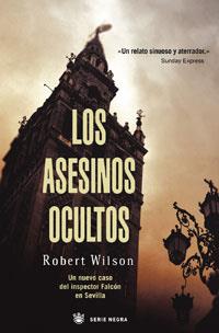 ASESINOS OCULTOS (INSPECTOR FALCON) | 9788478714094 | WILSON,ROBERT