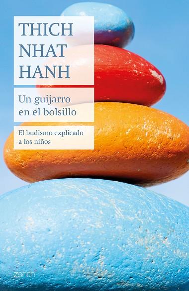 UN GUIJARRO EN EL BOLSILLO. EL BUDISMO EXPLICADO A LOS NIÑOS | 9788408237006 | HANH, THICH NHAT