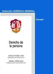 DERECHO DE LA PERSONA | 9788429015171 | ESPIN ALBA,ISABEL ROGEL VIDE,CARLOS