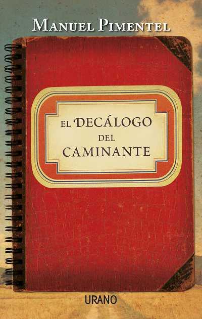 DECALOGO DEL CAMINANTE | 9788479538125 | PIMENTEL,MANUEL