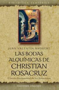 BODAS ALQUIMICAS DE CHRISTIAN ROSACRUZ | 9788497770927 | ANDREAE,JUAN VALENTIN