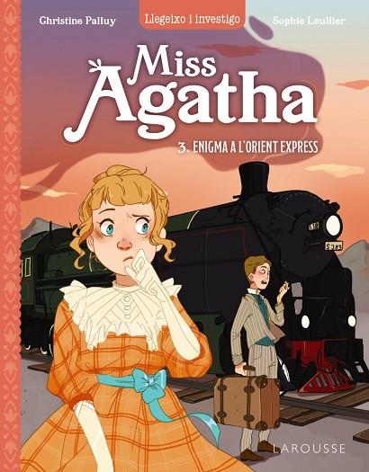 MISS AGATHA 3. ENIGMA A L'ORIENT EXPRESS | 9788419436498 | PALLUY, CHRISTINE