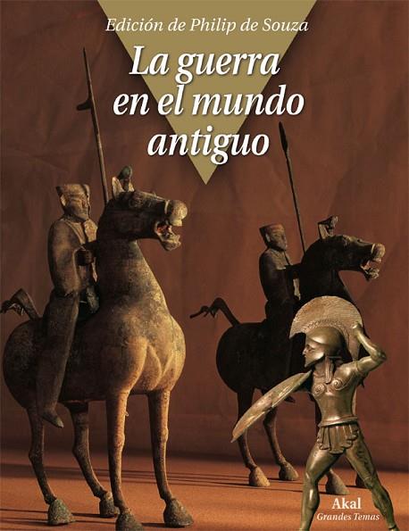 GUERRA EN EL MUNDO ANTIGUO | 9788446027669 | SOUZA,PHILIP DE