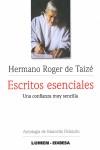 ESCRITOS ESENCIALES UNA CONFIANZA MUY SENCILLA | 9788484077268 | DE TAIZÉ, ROGER