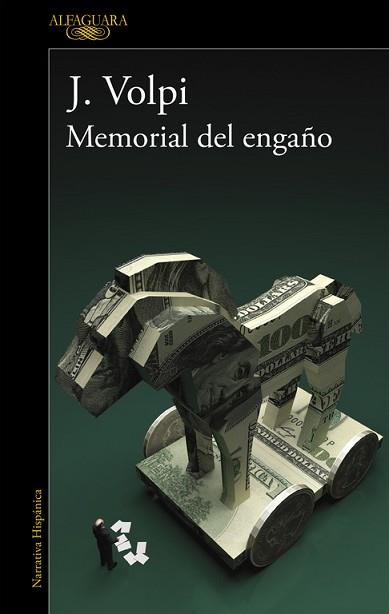 MEMORIAL DEL ENGAÑO | 9788420415970 | VOLPI,JORGE