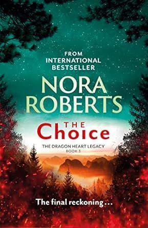 THE CHOICE | 9780349426464 | ROBERTS, NORA